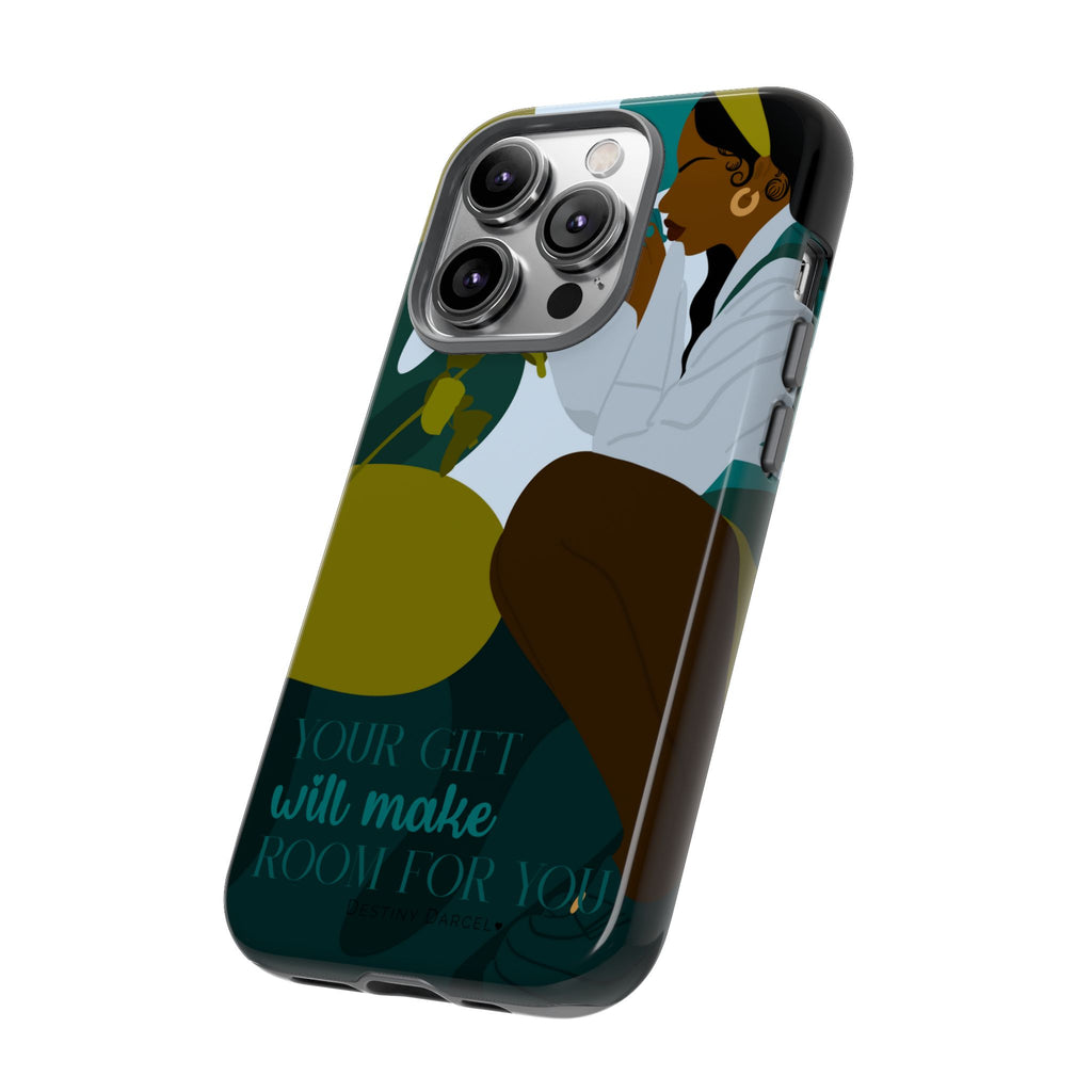 Your Gift Will Make Room For You Phone Case