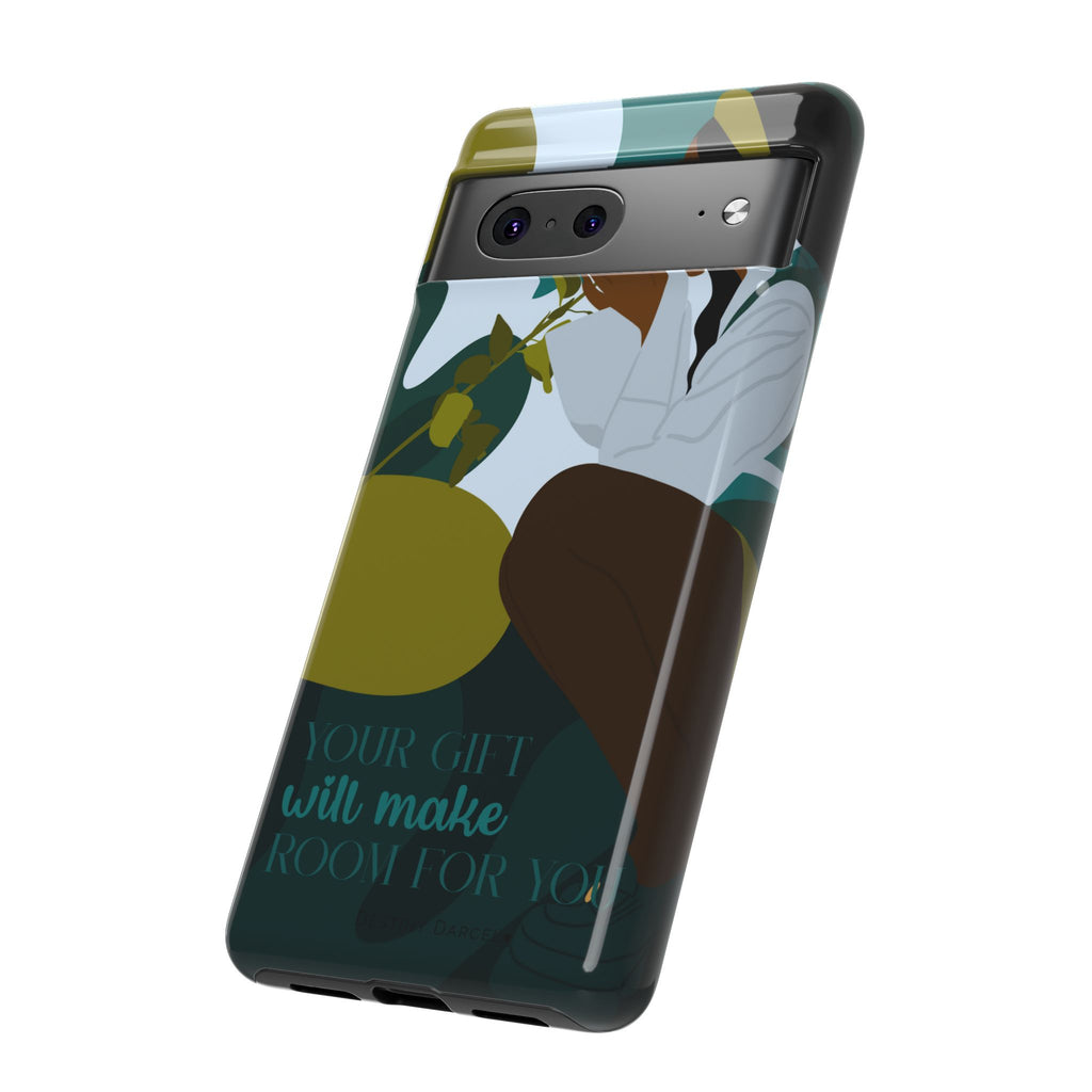 Your Gift Will Make Room For You Phone Case