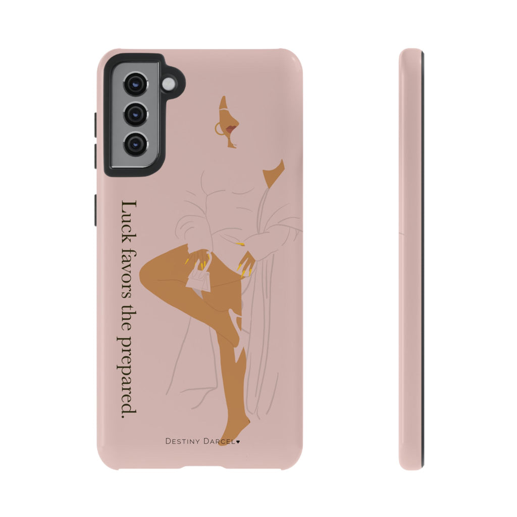 Luck Favors The Prepared Phone Case