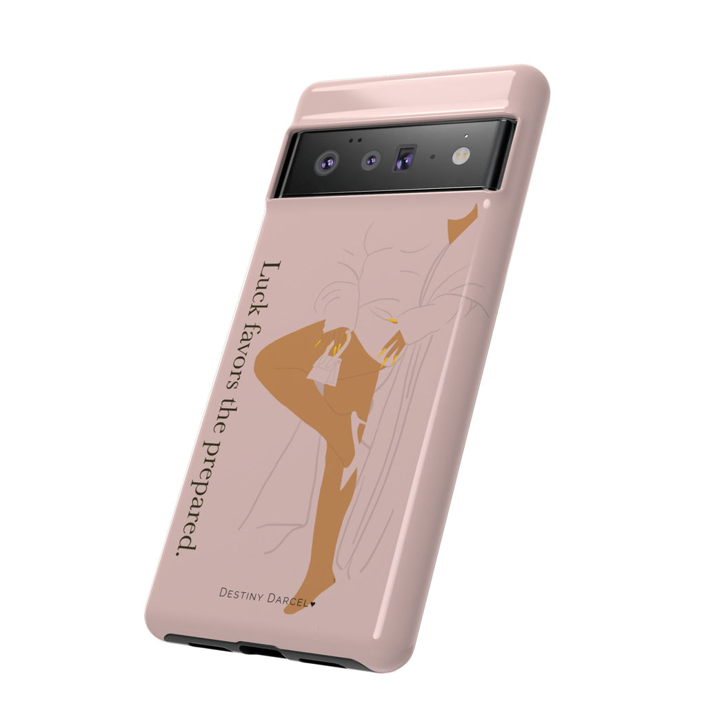 Luck Favors The Prepared Phone Case