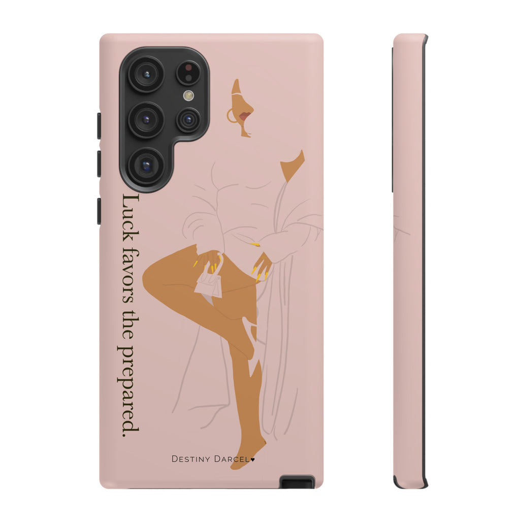 Luck Favors The Prepared Phone Case