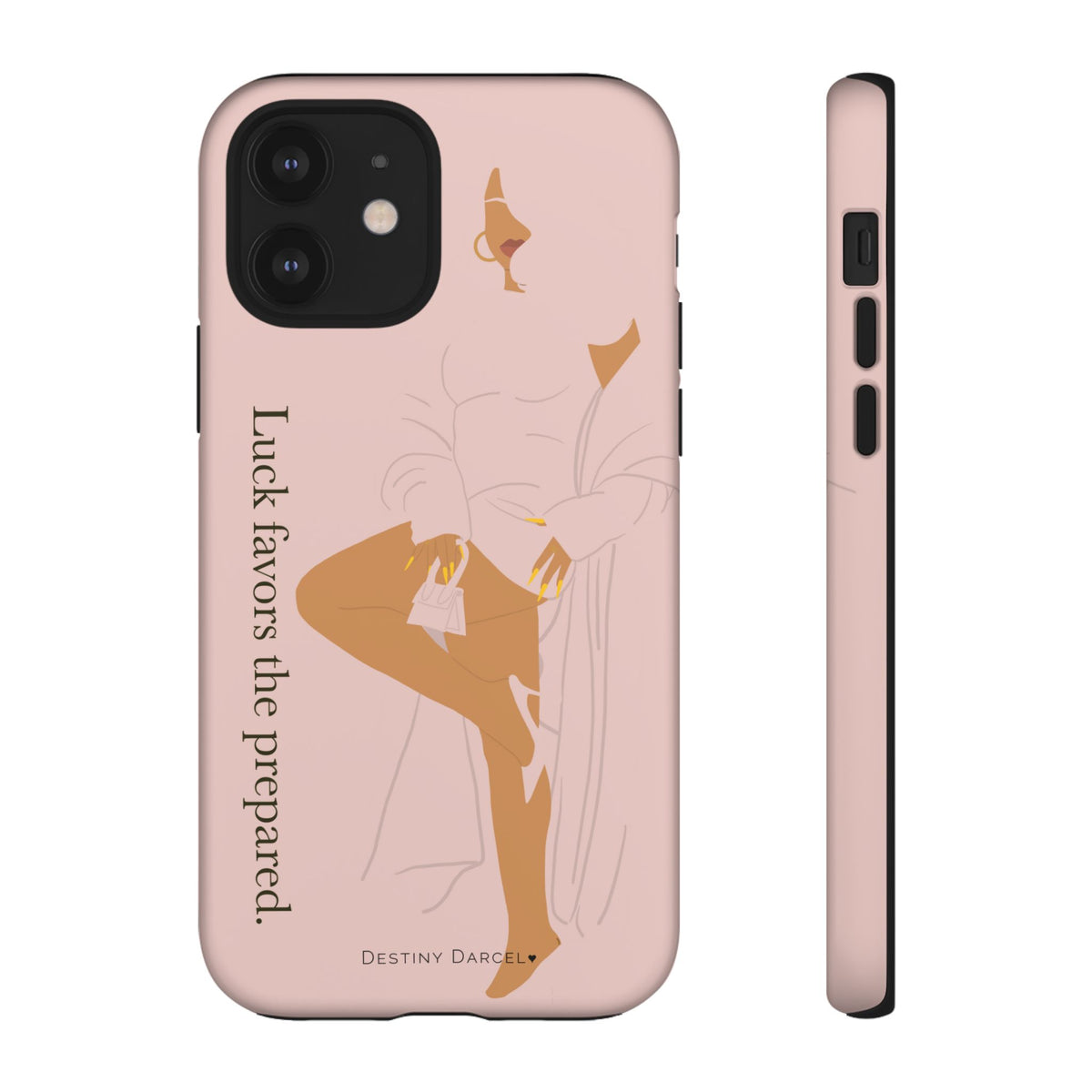 Luck Favors The Prepared Phone Case