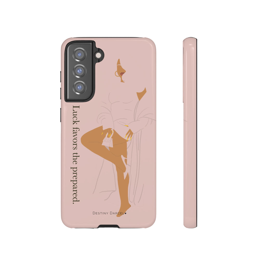 Luck Favors The Prepared Phone Case