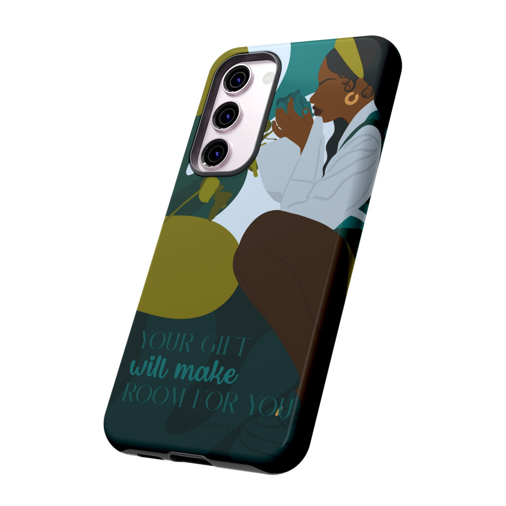 Your Gift Will Make Room For You Phone Case