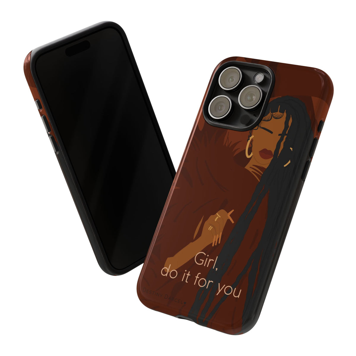 Girl Do It For You Phone Case