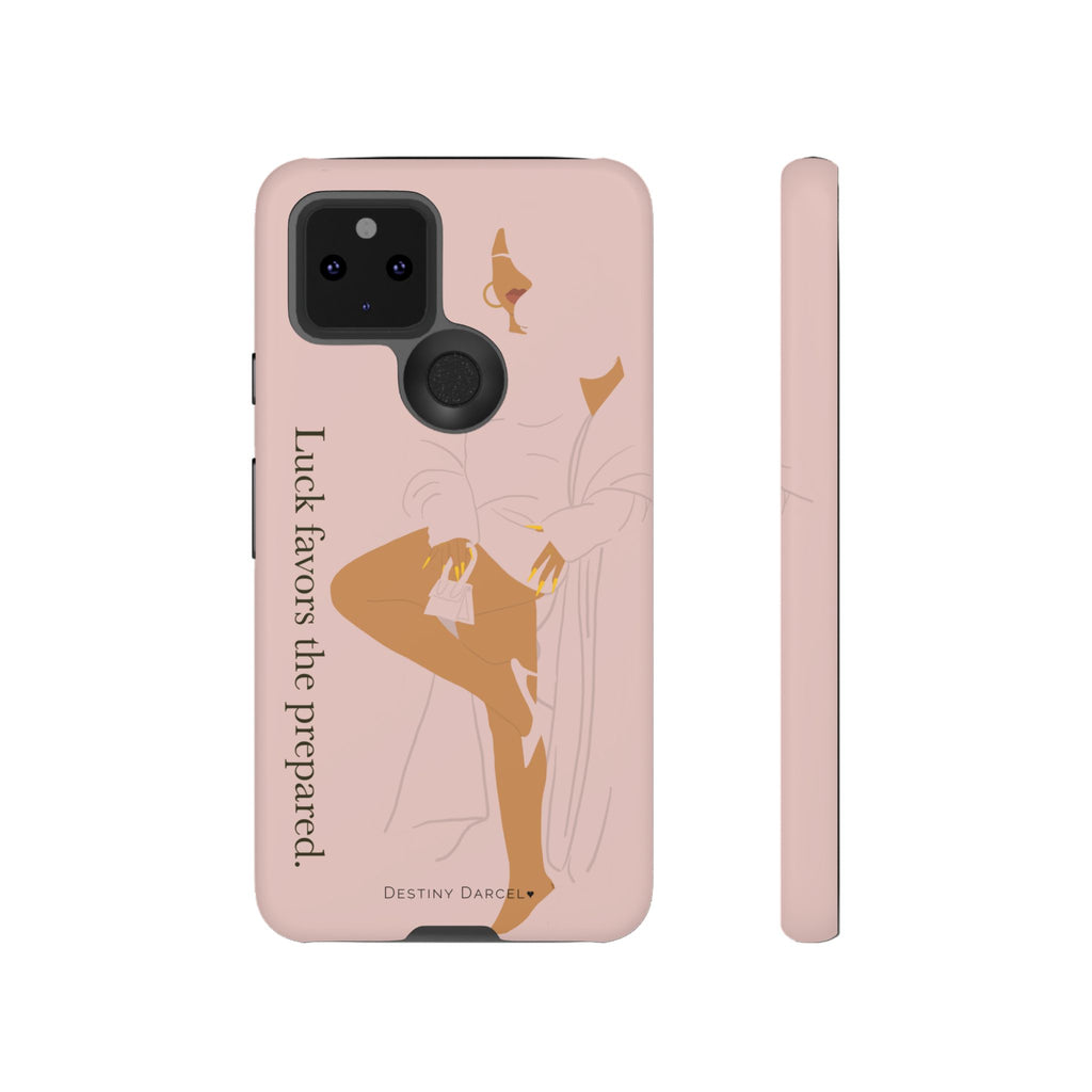 Luck Favors The Prepared Phone Case