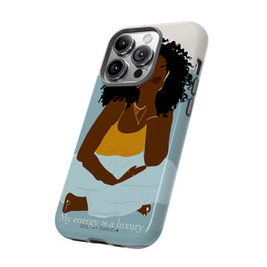 My Energy is a Luxury Phone Case