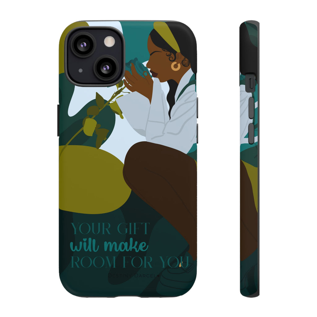 Your Gift Will Make Room For You Phone Case