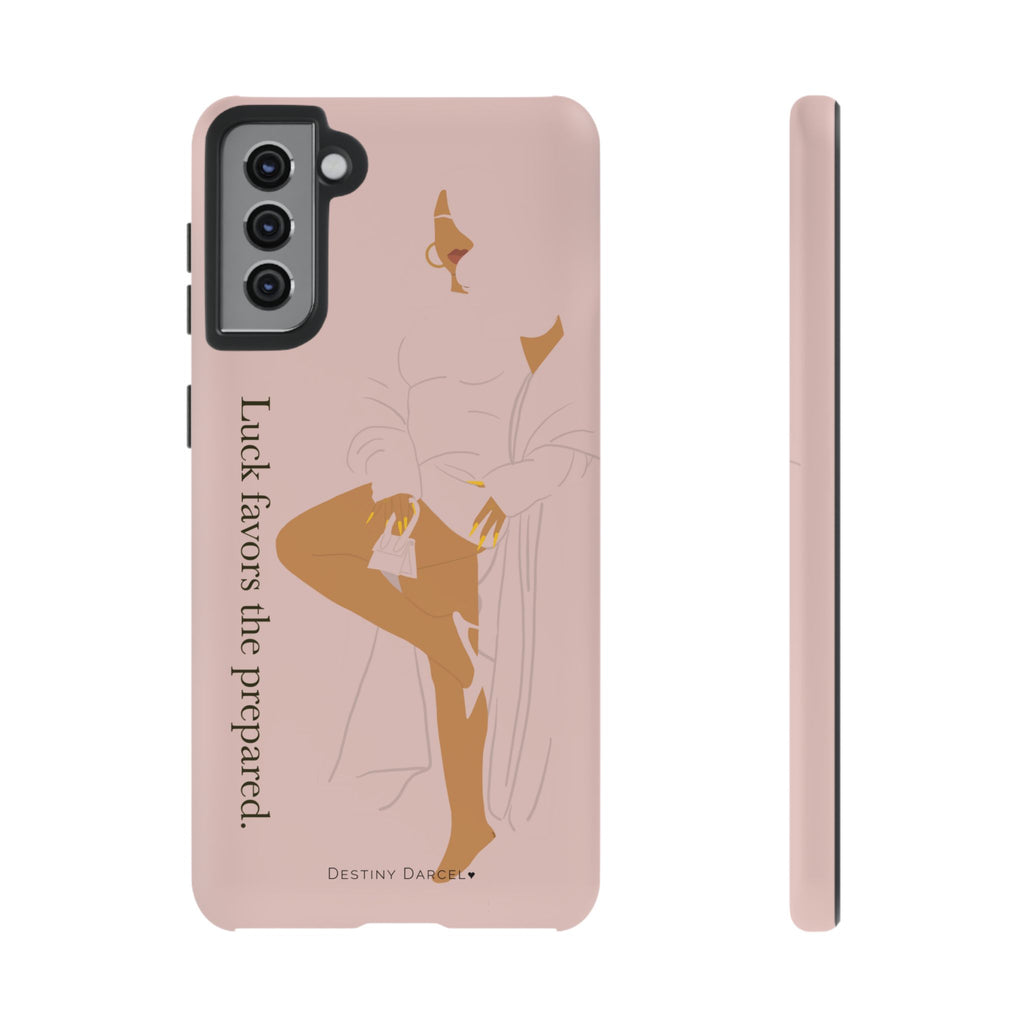 Luck Favors The Prepared Phone Case