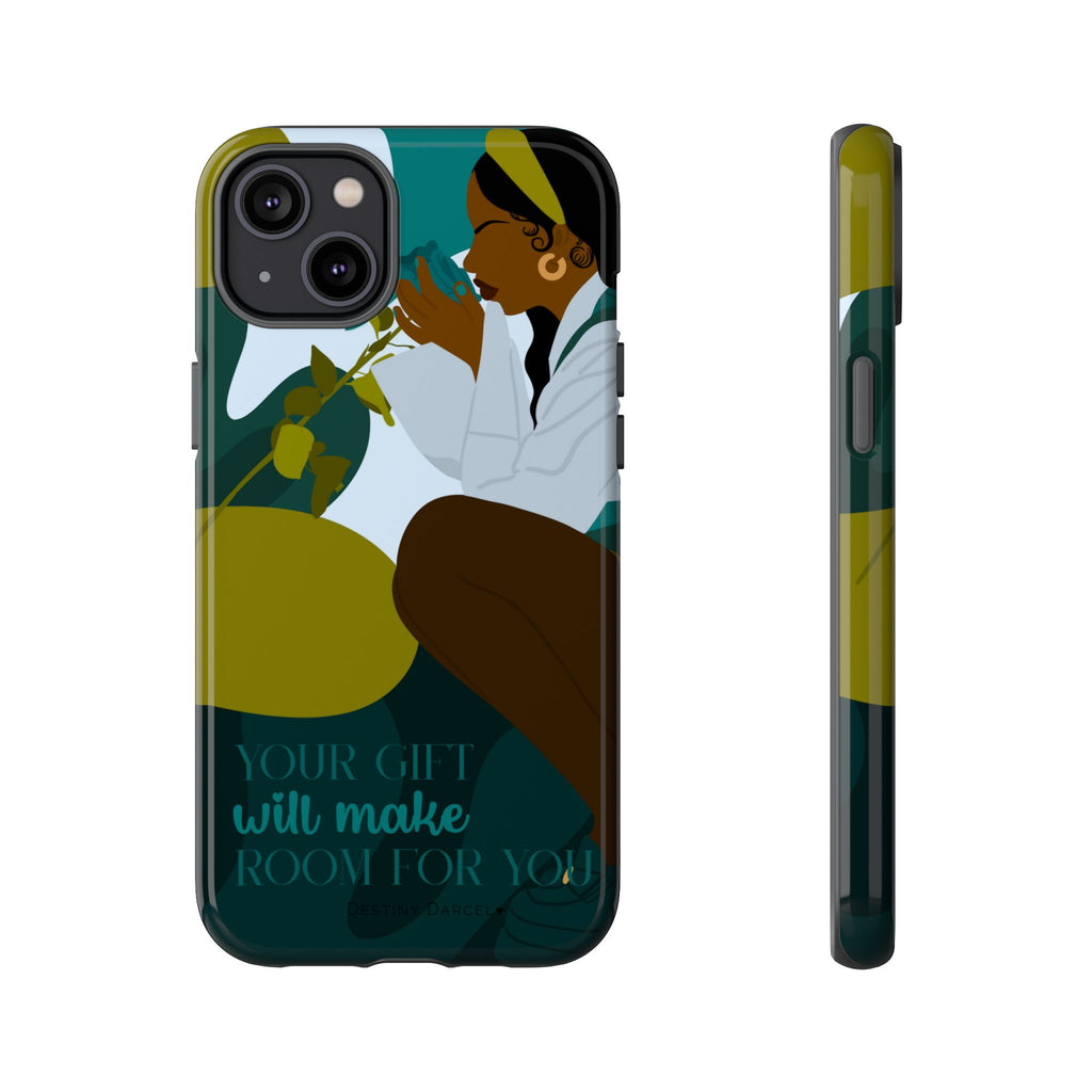 Your Gift Will Make Room For You Phone Case
