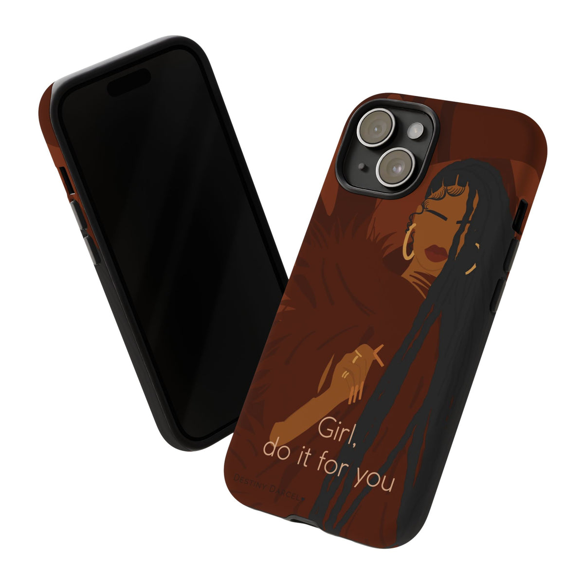 Girl Do It For You Phone Case