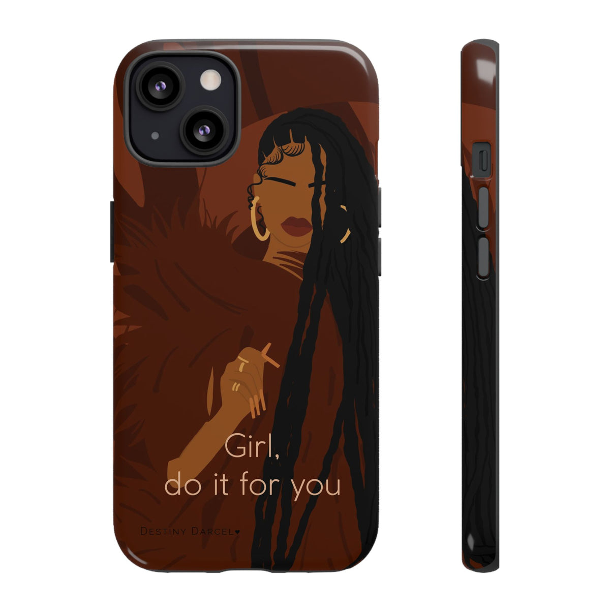 Girl Do It For You Phone Case