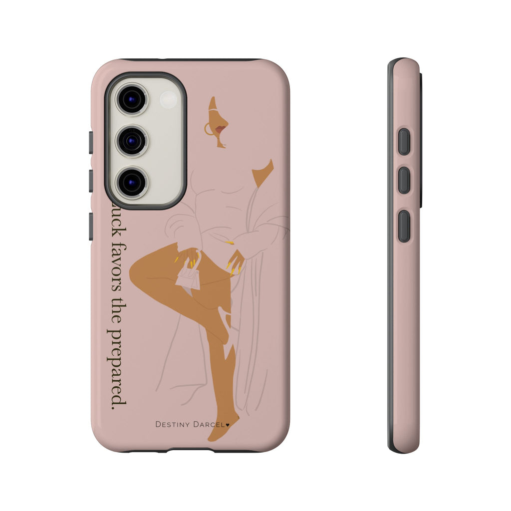 Luck Favors The Prepared Phone Case