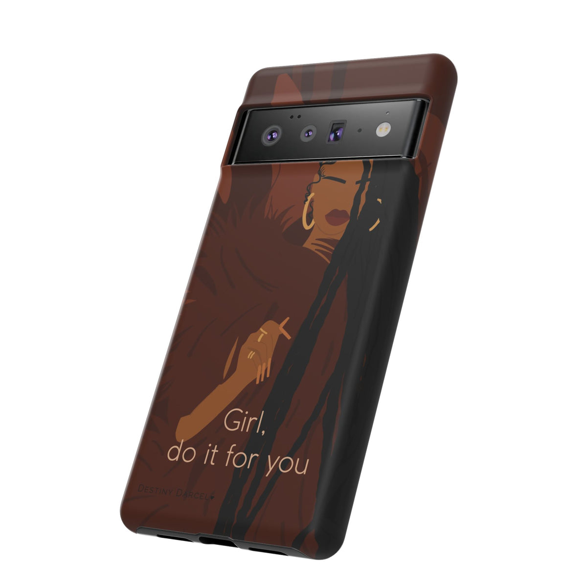 Girl Do It For You Phone Case