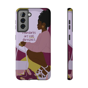 Boundaries are not disrespect Phone Case