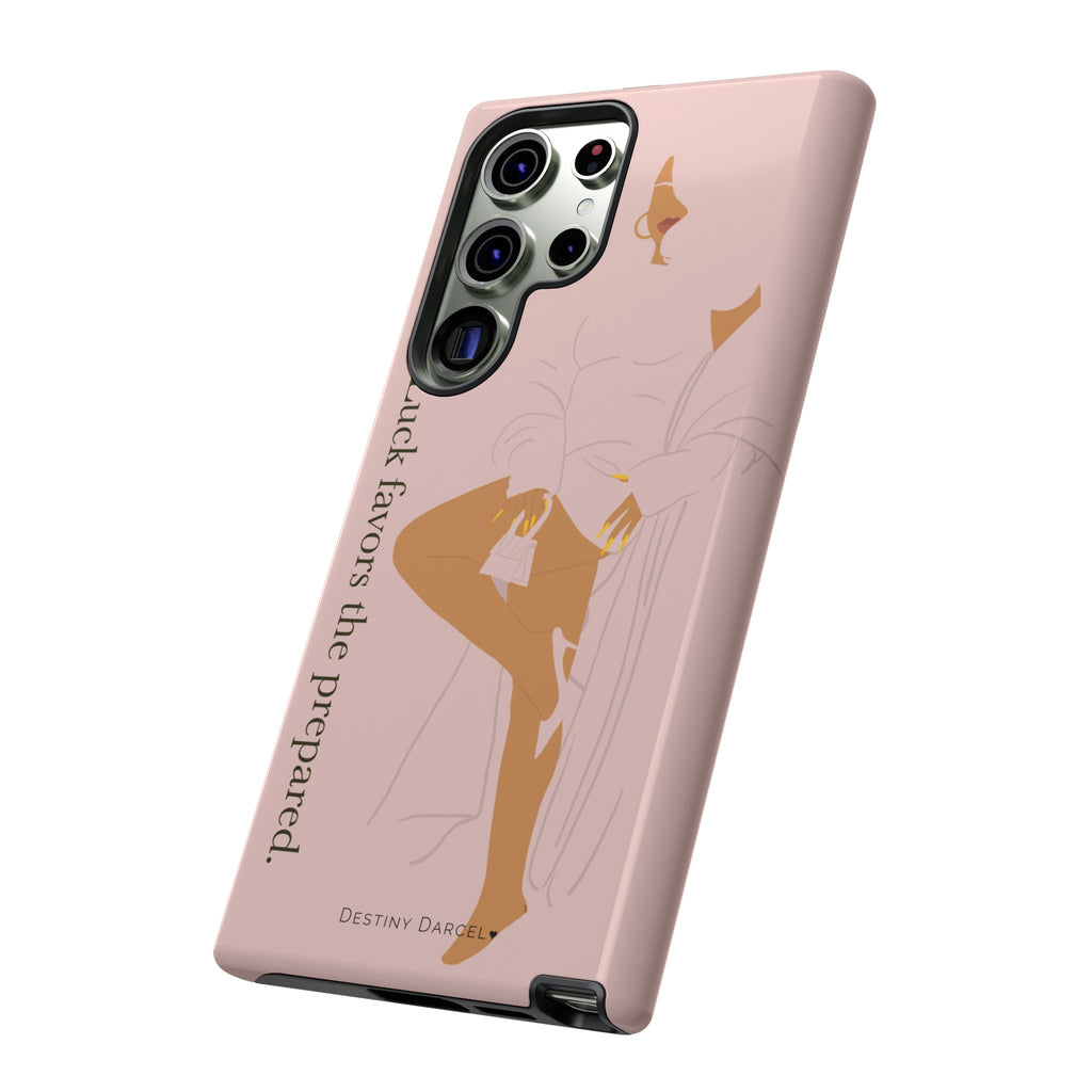 Luck Favors The Prepared Phone Case