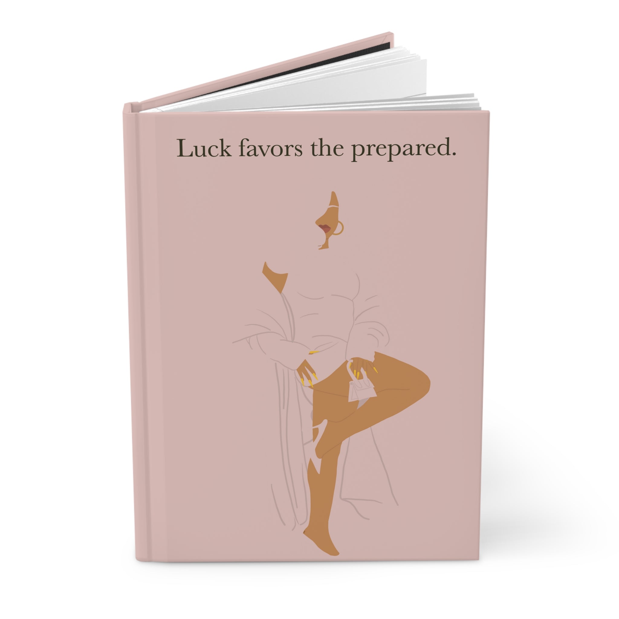Luck Favors The Prepared journal
