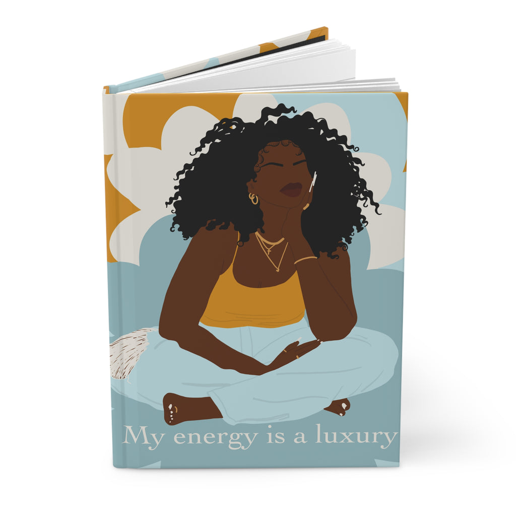 My Energy is a Luxury Journal