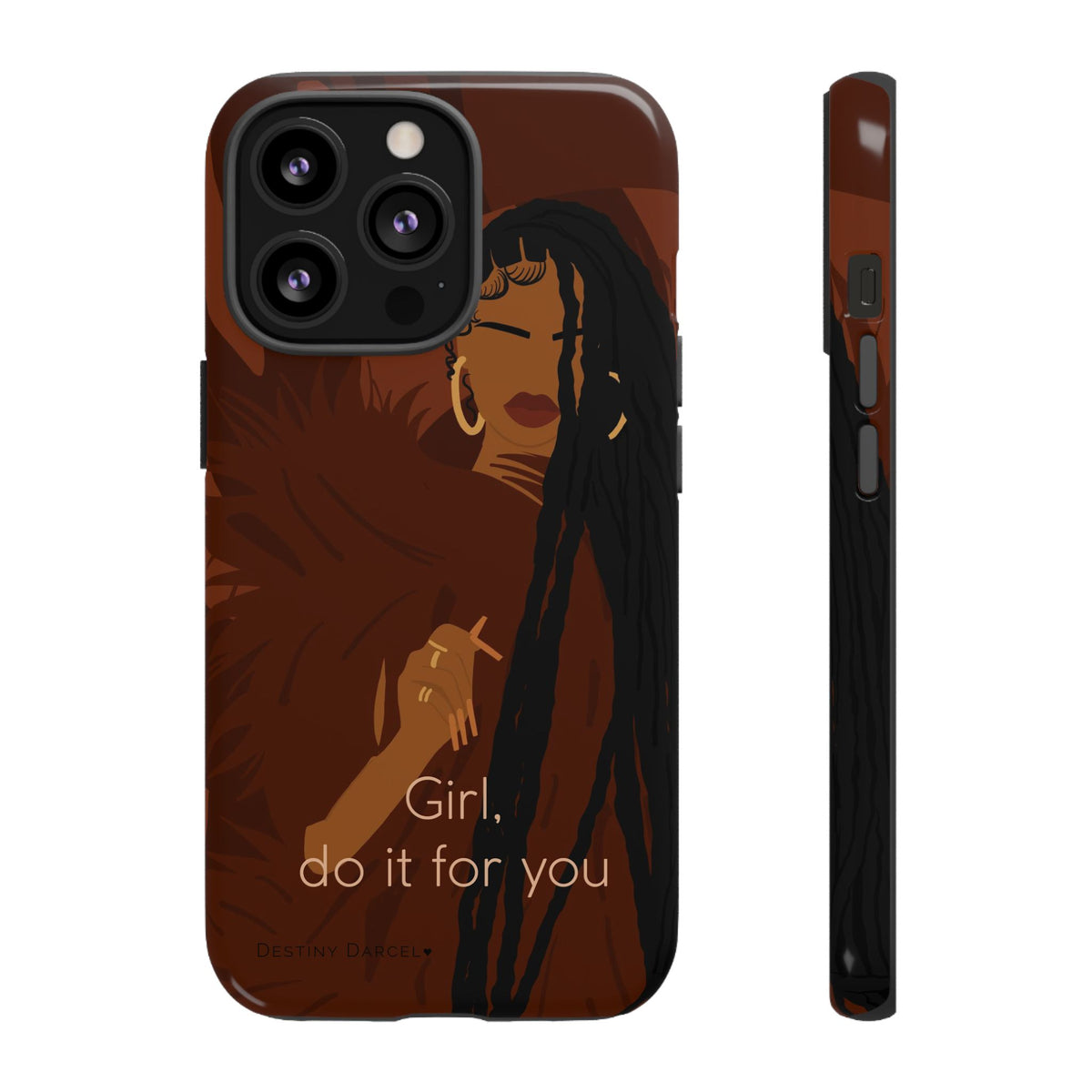 Girl Do It For You Phone Case