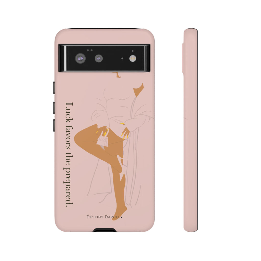Luck Favors The Prepared Phone Case