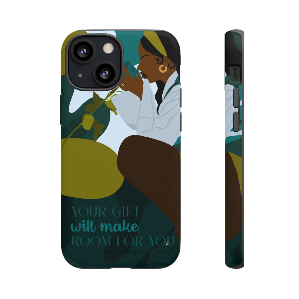 Your Gift Will Make Room For You Phone Case