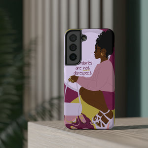 Boundaries are not disrespect Phone Case