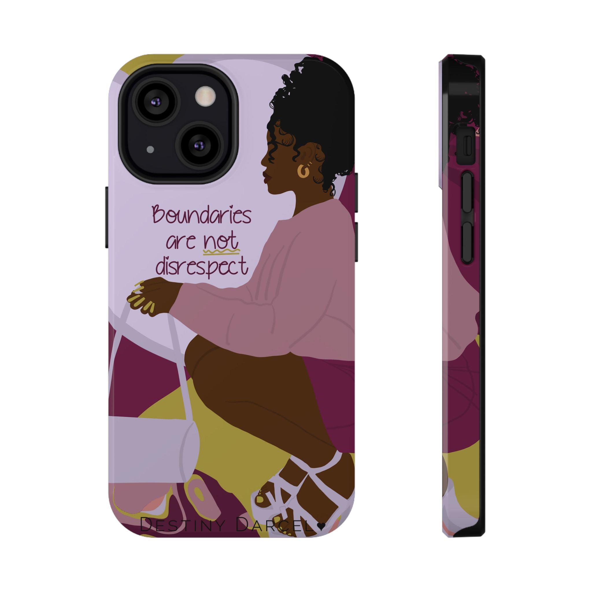 Boundaries are not disrespect Phone Case