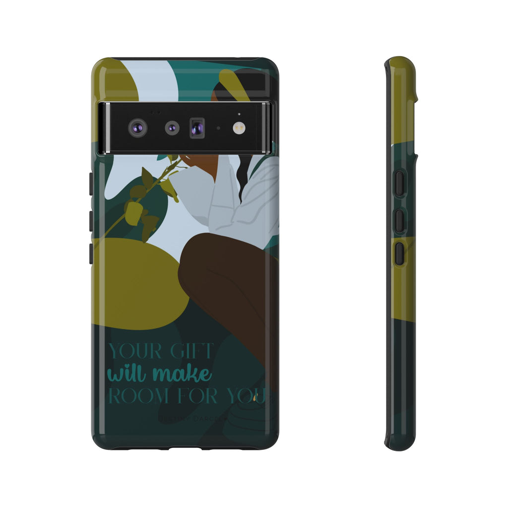 Your Gift Will Make Room For You Phone Case