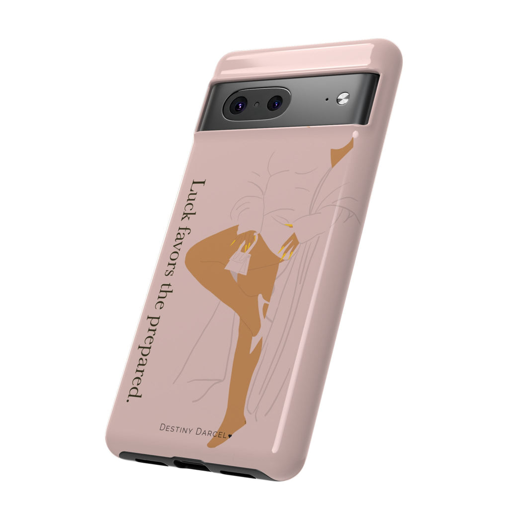 Luck Favors The Prepared Phone Case