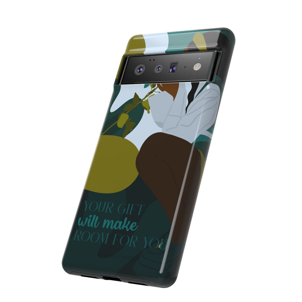 Your Gift Will Make Room For You Phone Case