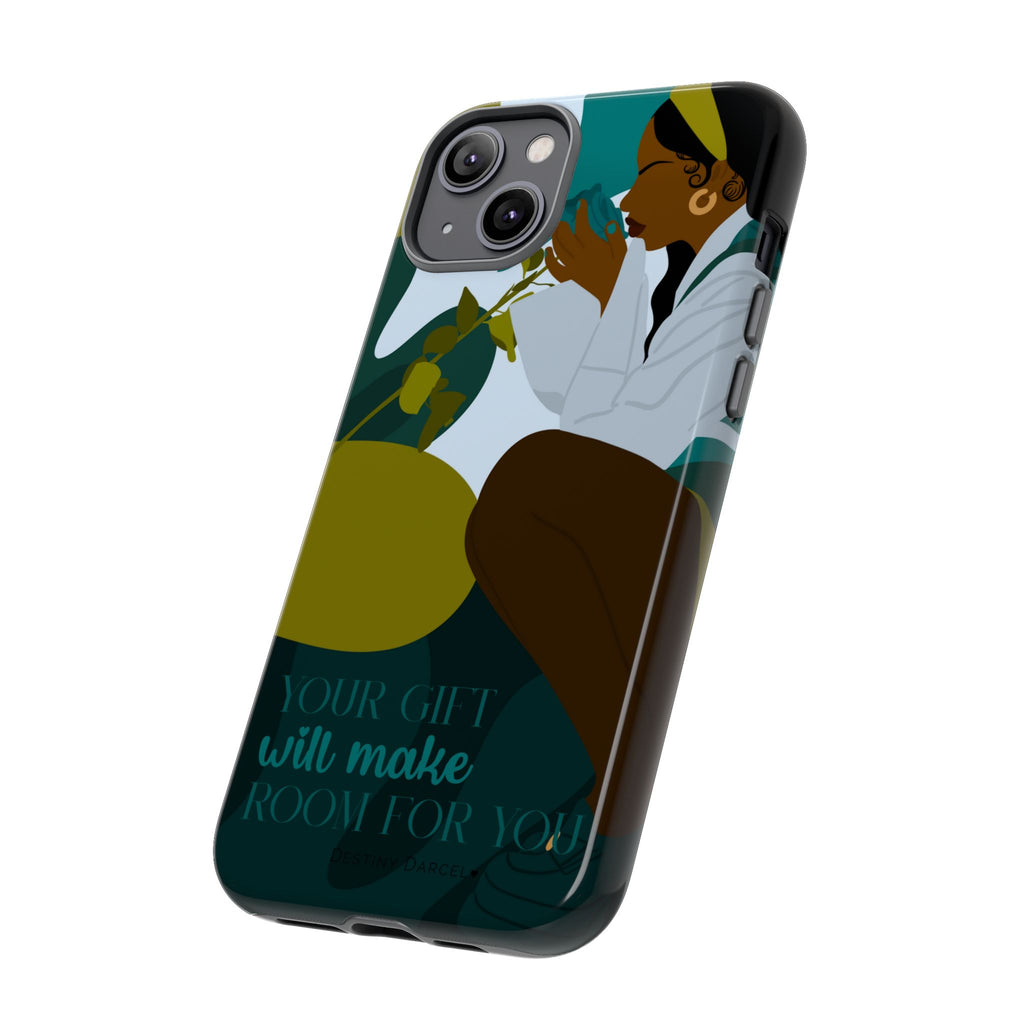 Your Gift Will Make Room For You Phone Case