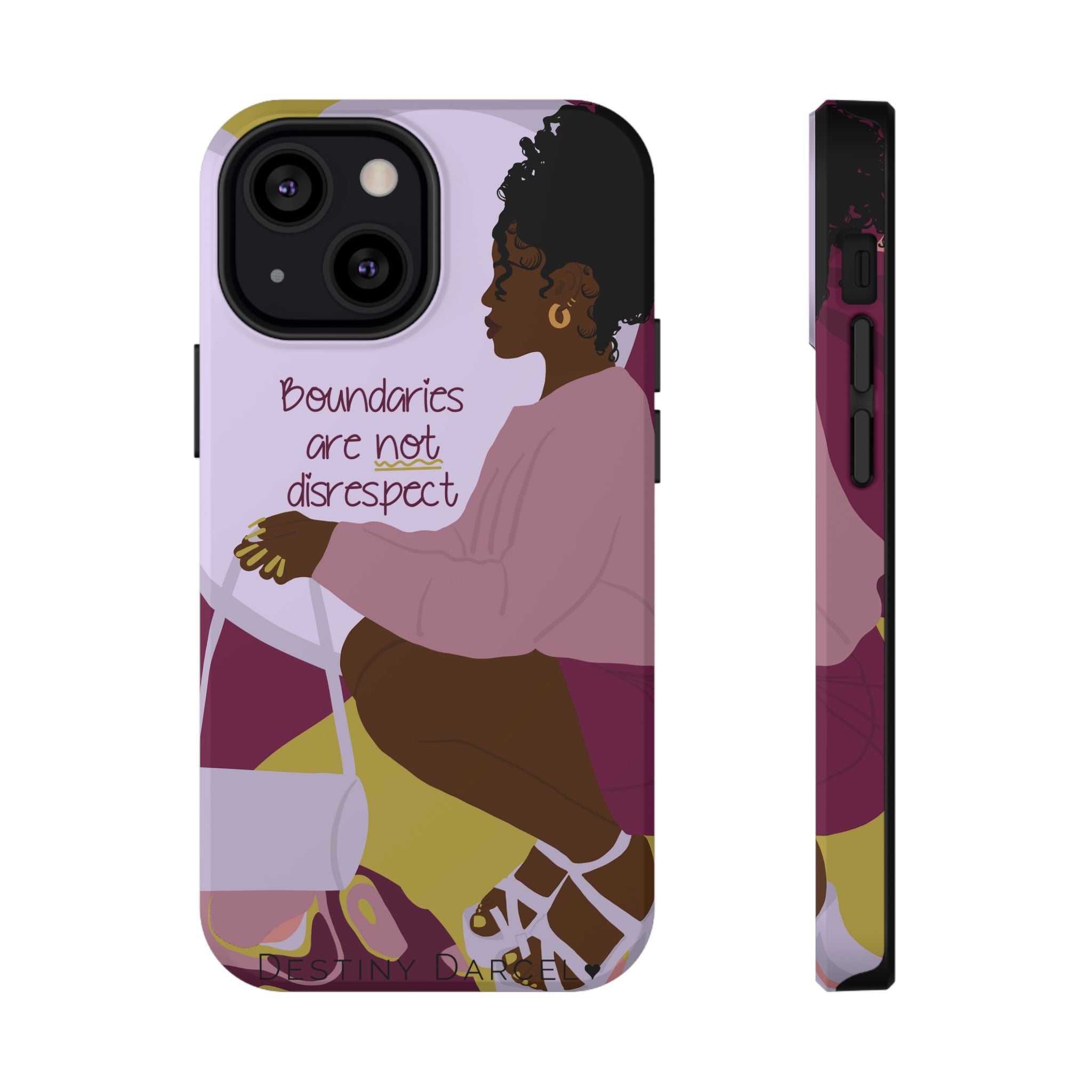 Boundaries are not disrespect Phone Case