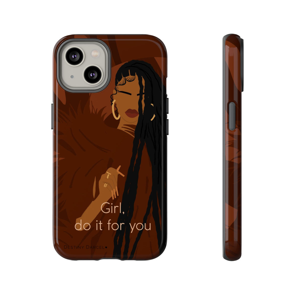 Girl Do It For You Phone Case