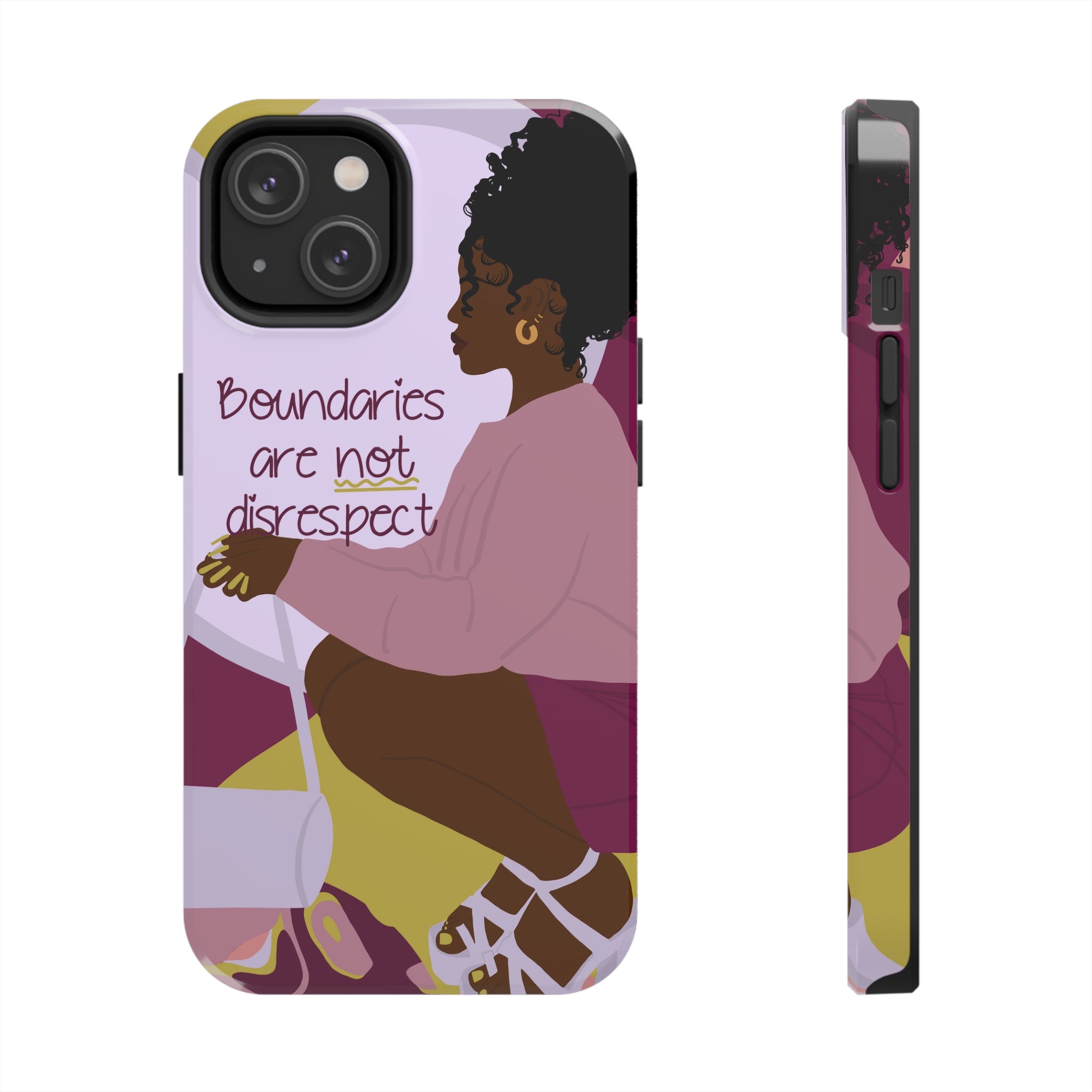 Boundaries are not Disrespect iPhone 14 Case