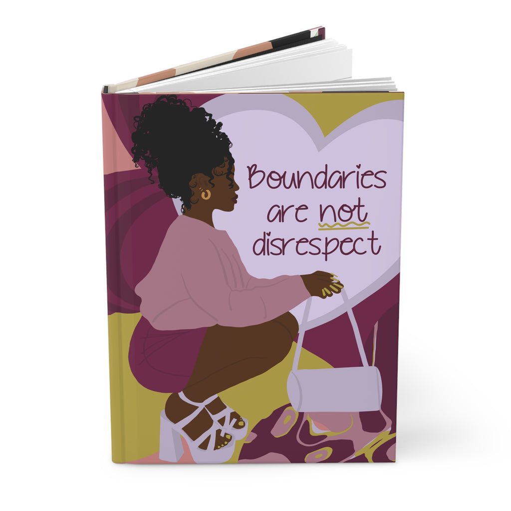 Boundaries are not Disrespect Journal