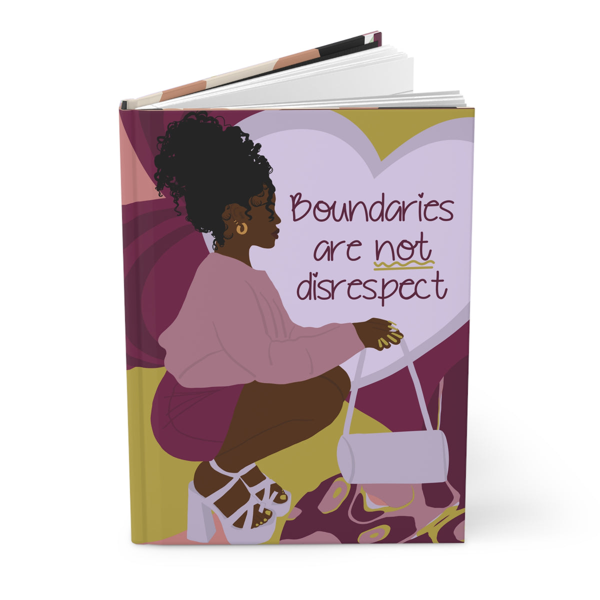 Boundaries are not Disrespect Journal