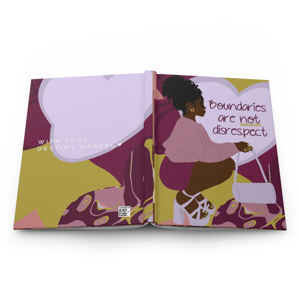 Boundaries are not Disrespect Journal